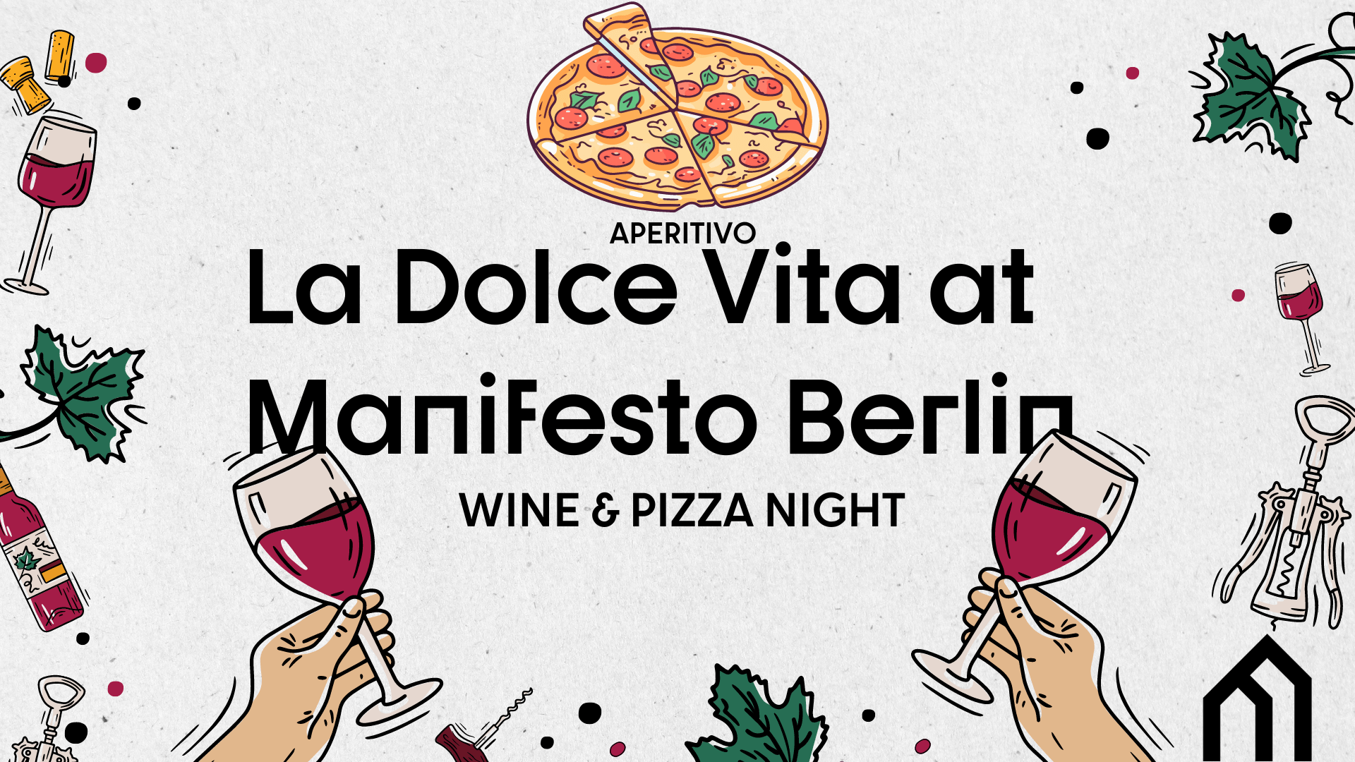 Aperitivo - Wine & Pizza Night 