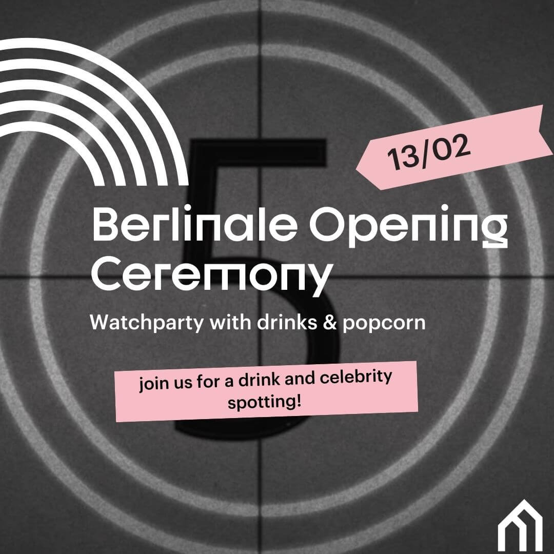 Berlinale Opening Ceremony Watchparty , 13/02