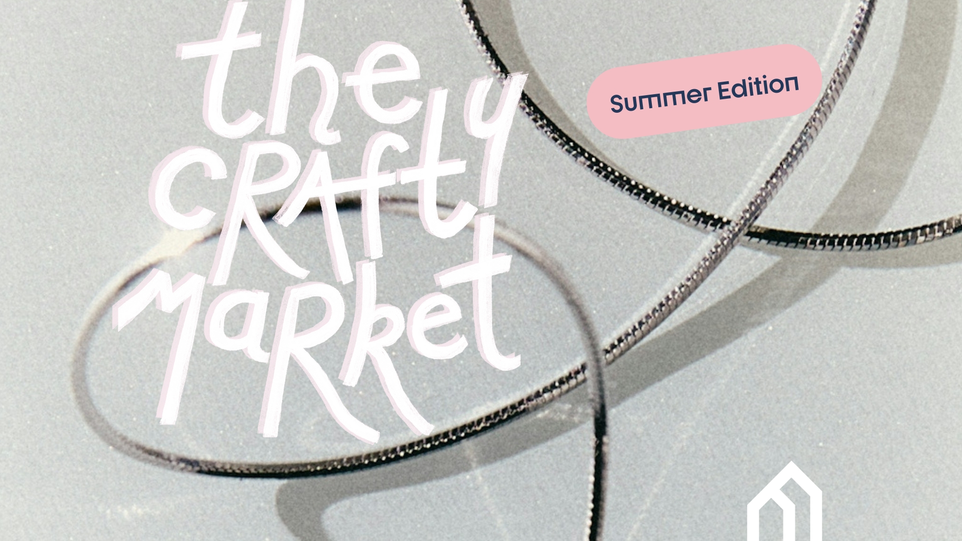 The Handcraft & Homemade Crafty Market  (Summer Edition)