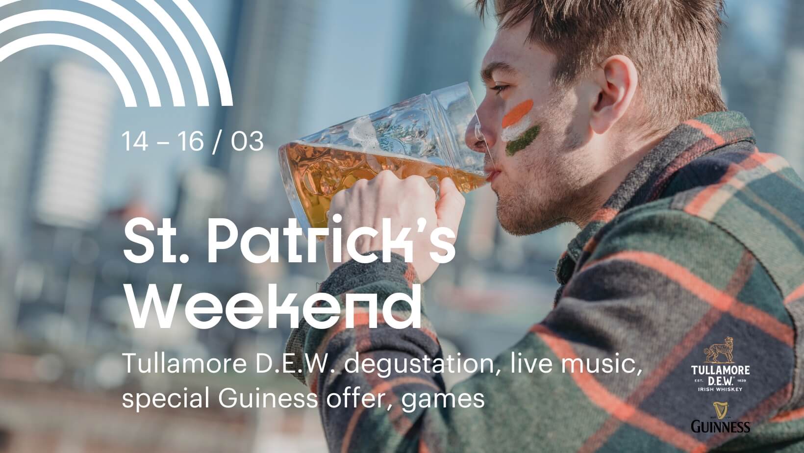 St. Patricks Weekend, 14/03