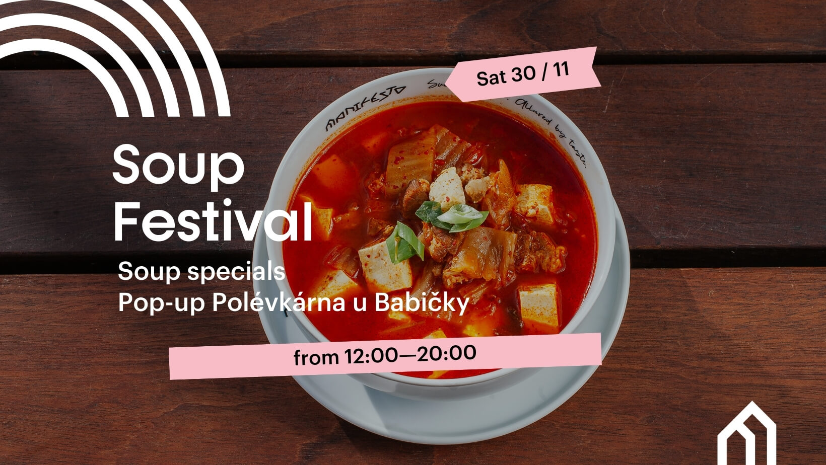 Soup Festival | Polévkový Festival, 30/11